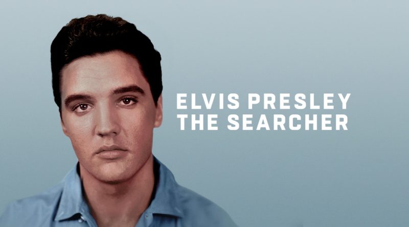 Elvis Presley The Searcher